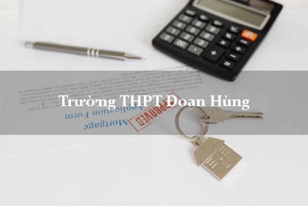 Trường THPT Đoan Hùng Phú Thọ
