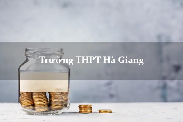 Trường THPT Hà Giang
