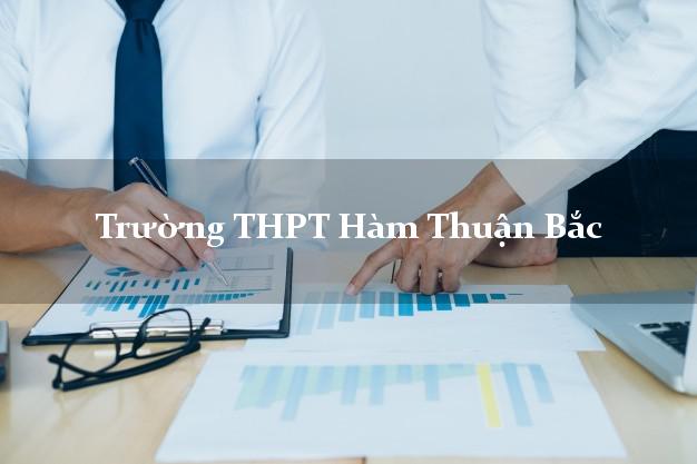Trường THPT Hàm Thuận Bắc Bình Thuận