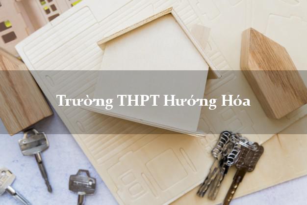 Trường THPT Hướng Hóa Quảng Trị