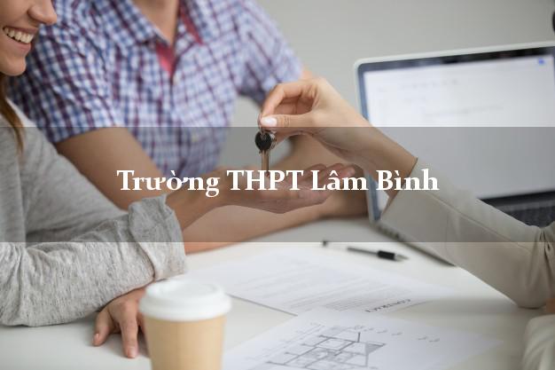 Trường THPT Lâm Bình Tuyên Quang