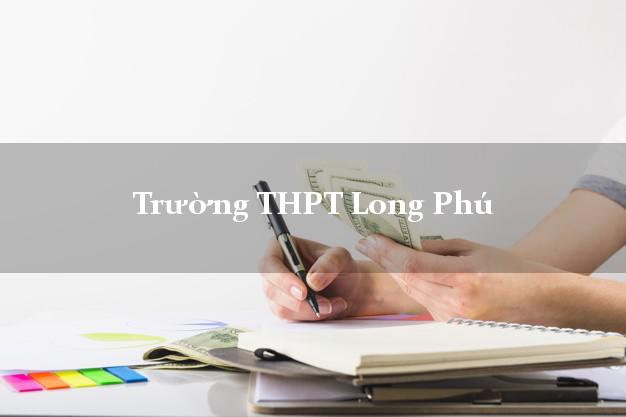 Trường THPT Long Phú Sóc Trăng