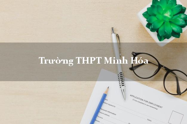 Trường THPT Minh Hóa Quảng Bình