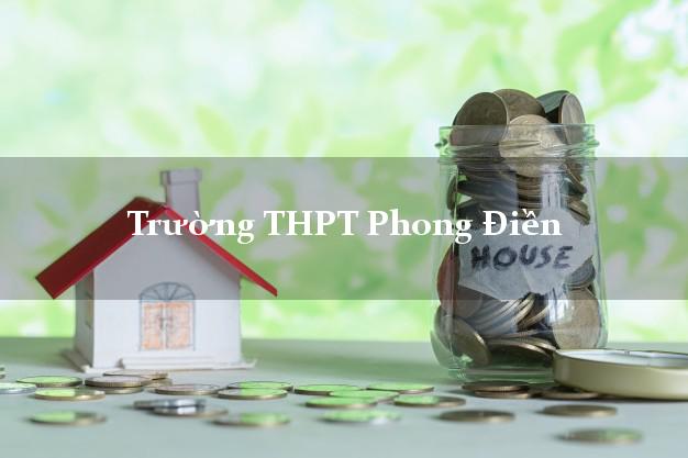 Trường THPT Phong Điền Thừa Thiên Huế