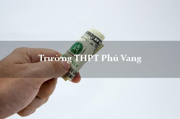 Trường THPT Phú Vang Thừa Thiên Huế