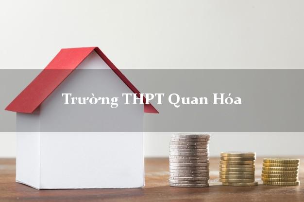 Trường THPT Quan Hóa Thanh Hóa