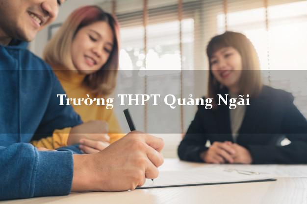 Trường THPT Quảng Ngãi