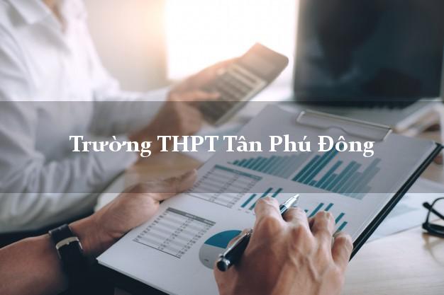 Trường THPT Tân Phú Đông Tiền Giang