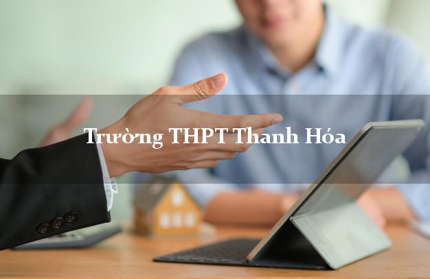 Trường THPT Thanh Hóa
