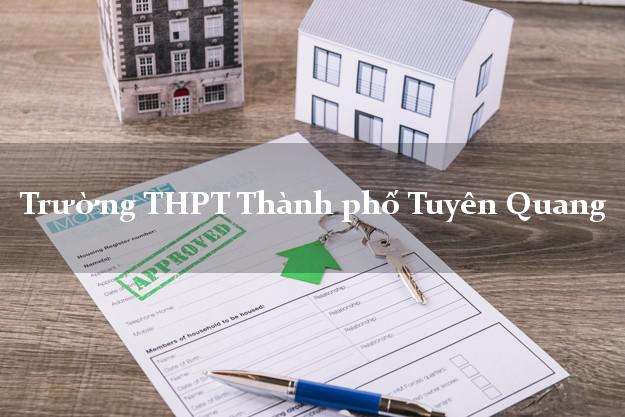 Trường THPT Thành phố Tuyên Quang