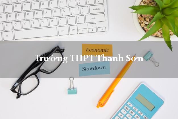 Trường THPT Thanh Sơn Phú Thọ