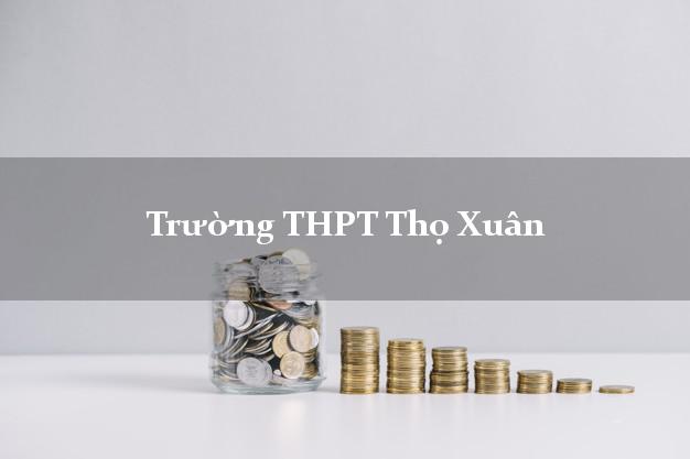 Trường THPT Thọ Xuân Thanh Hóa