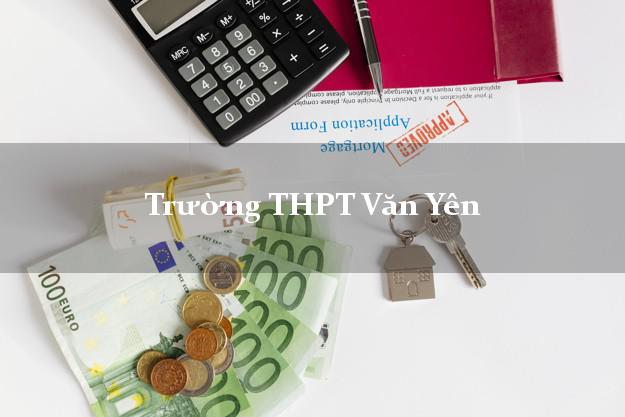 Trường THPT Văn Yên Yên Bái
