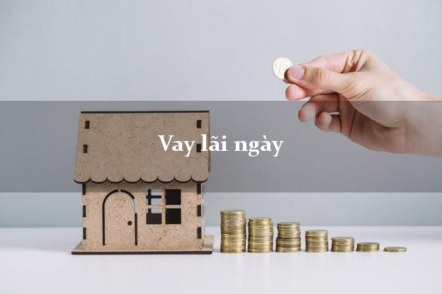 Vay lãi ngày